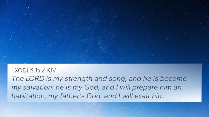 Exodus 15:2 KJV Bible Verse Image