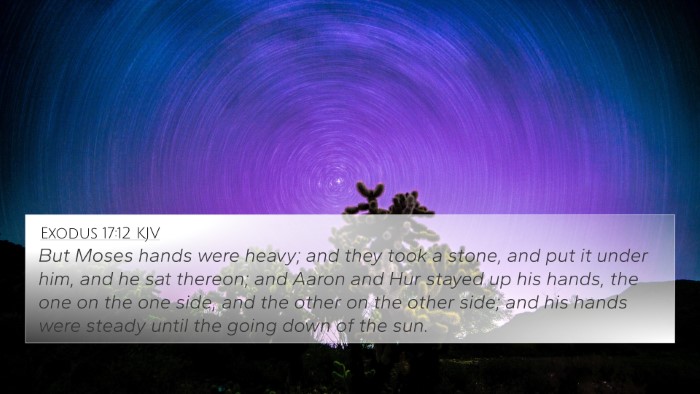 Exodus 17:12 Explained