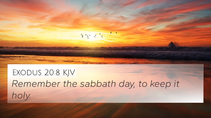 Exodus 20:8 Explained