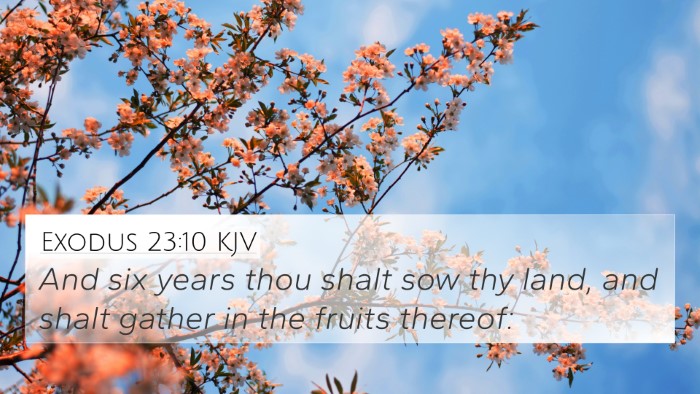 Exodus 23:10 KJV Bible Verse Image