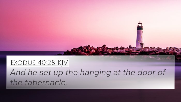 Exodus 40:28 Explained