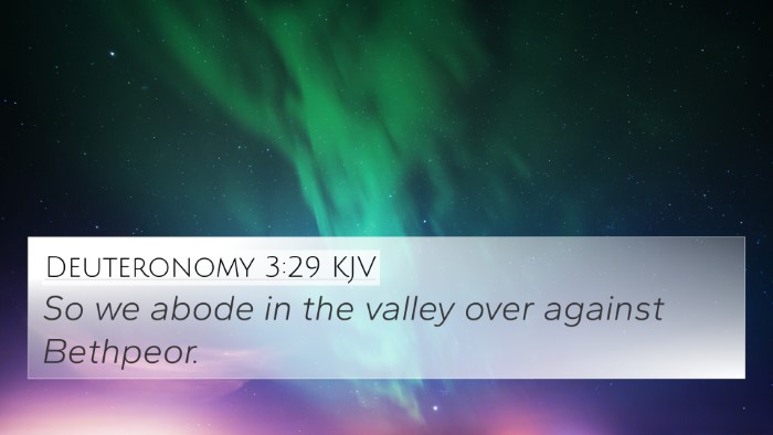 Deuteronomy 3:29 Explained