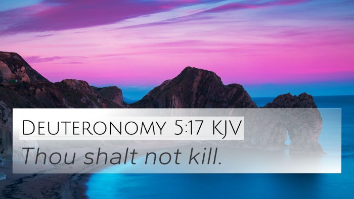 Deuteronomy 5:17 Explained