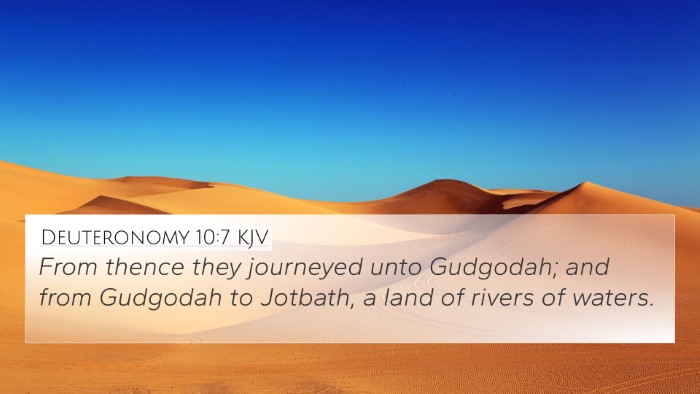 Deuteronomy 10:7 Explained