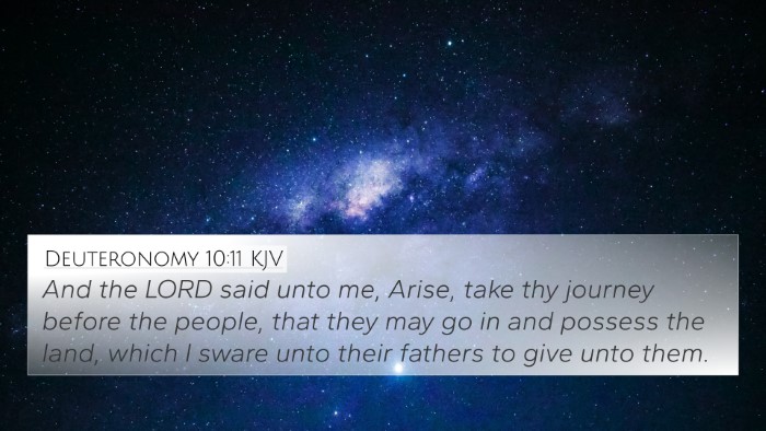 Deuteronomy 10:11 Explained