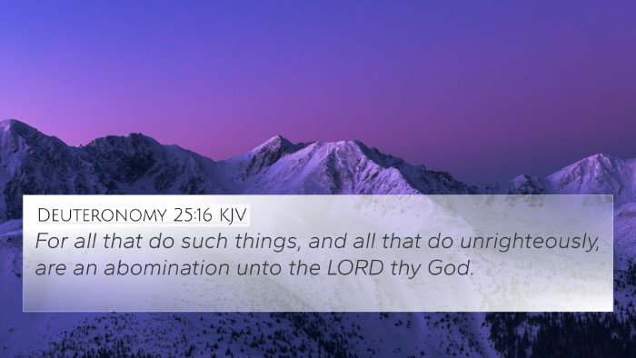Deuteronomy 25:16 Explained