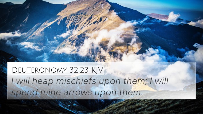 Deuteronomy 32:23 KJV Bible Verse Image