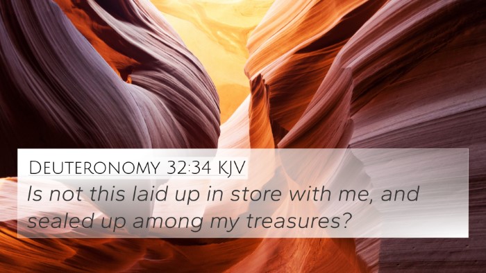 Deuteronomy 32:34 KJV Bible Verse Image