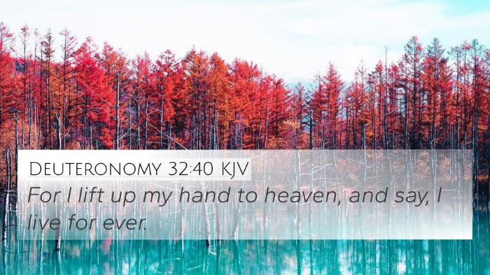 Deuteronomy 32:40 Explained