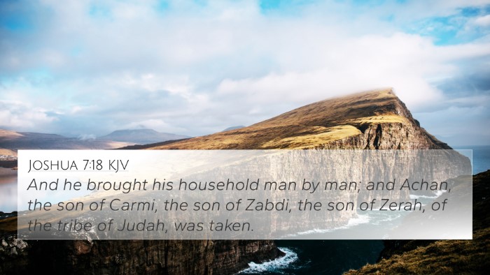 Joshua 7:18 Explained