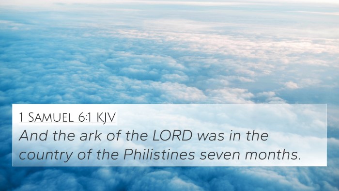 1 Samuel 6:1 Explained