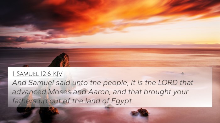 1 Samuel 12:6 Explained