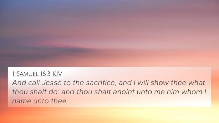 1 Samuel 16:3 Explained