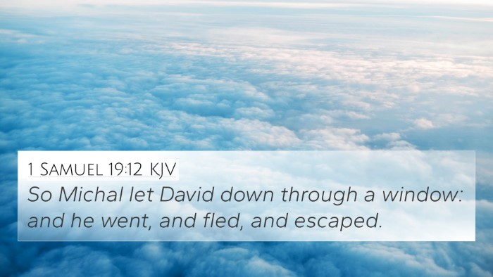 1 Samuel 19:12 Explained