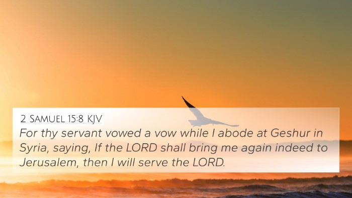 2 Samuel 15:8 KJV Bible Verse Image