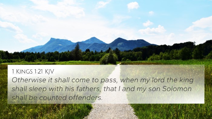 1 Kings 1:21 KJV Bible Verse Image
