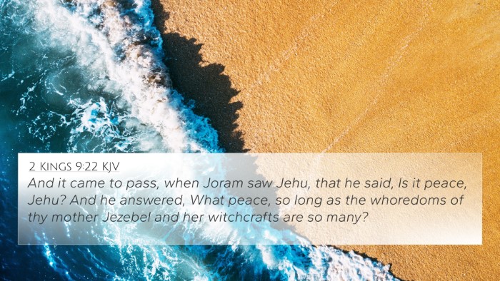 2 Kings 9:22 Explained