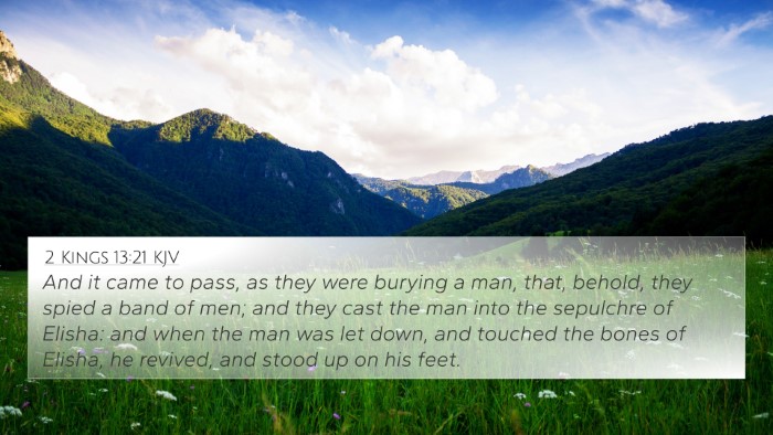2 Kings 13:21 Explained