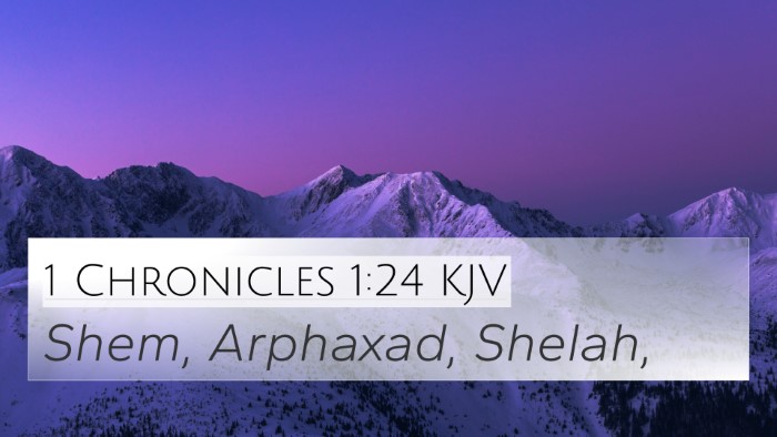 1 Chronicles 1:24 KJV Bible Verse Image