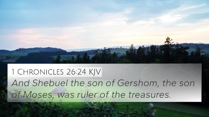 1 Chronicles 26:24 KJV Bible Verse Image