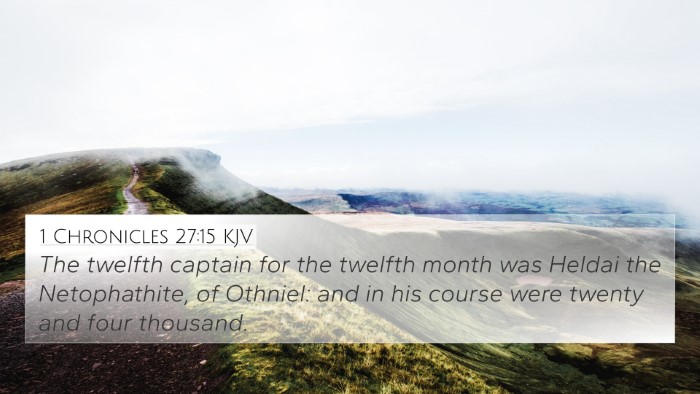 1 Chronicles 27:15 KJV Bible Verse Image