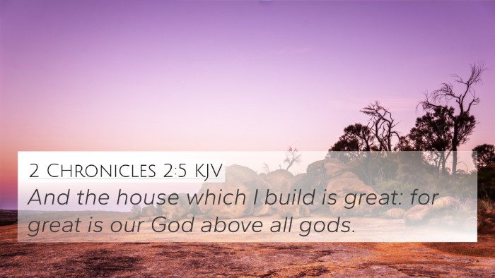 2 Chronicles 2:5 KJV Bible Verse Image