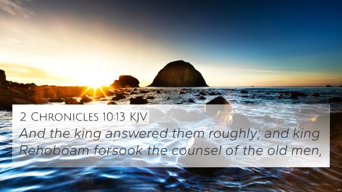 2 Chronicles 10:13 Explained