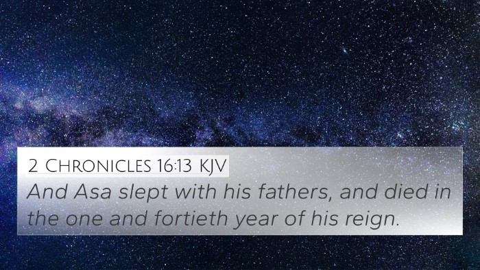 2 Chronicles 16:13 Explained