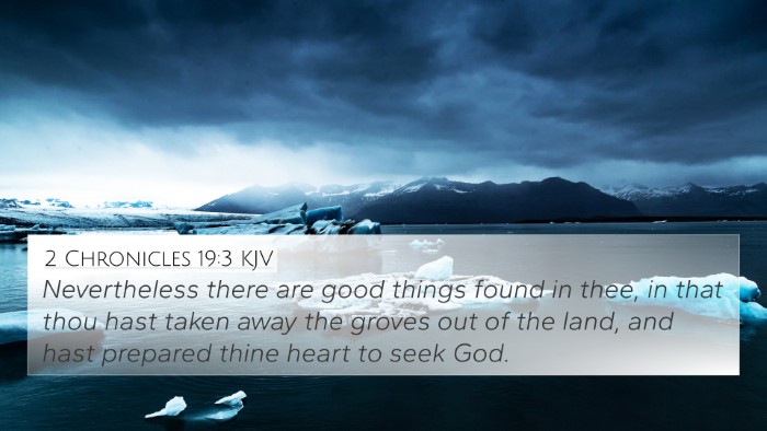 2 Chronicles 19:3 KJV Bible Verse Image