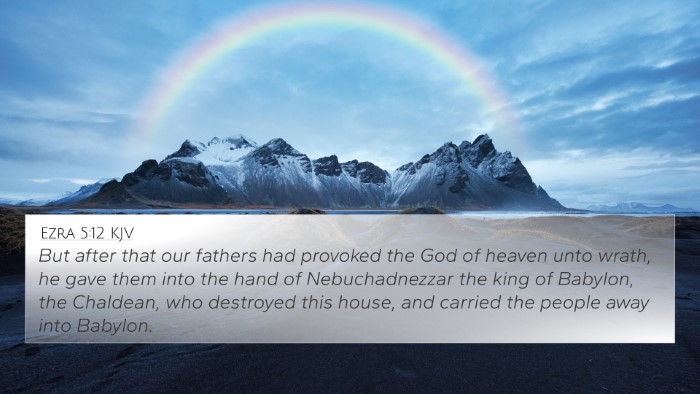 Ezra 5:12 KJV Bible Verse Image