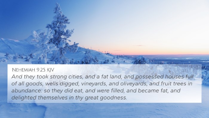 Nehemiah 9:25 KJV Bible Verse Image