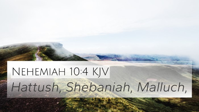 Nehemiah 10:4 Explained