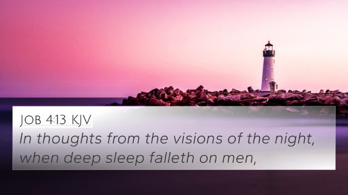 Job 4:13 KJV Bible Verse Image