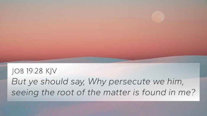 Job 19:28 KJV Bible Verse Image