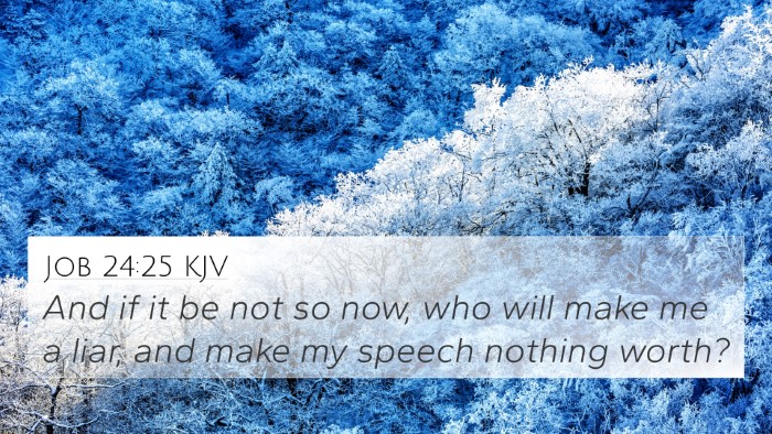 Job 24:25 KJV Bible Verse Image