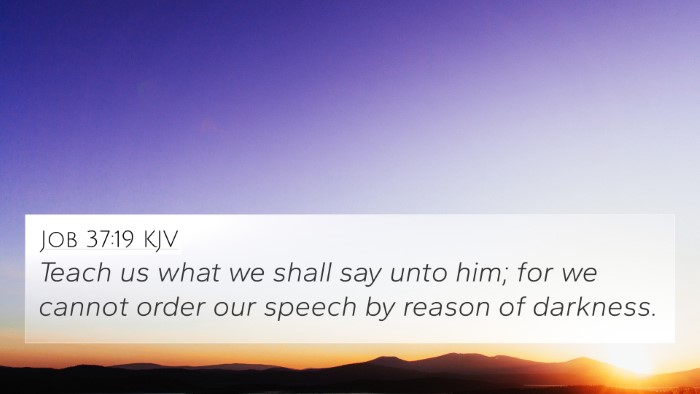 Job 37:19 KJV Bible Verse Image