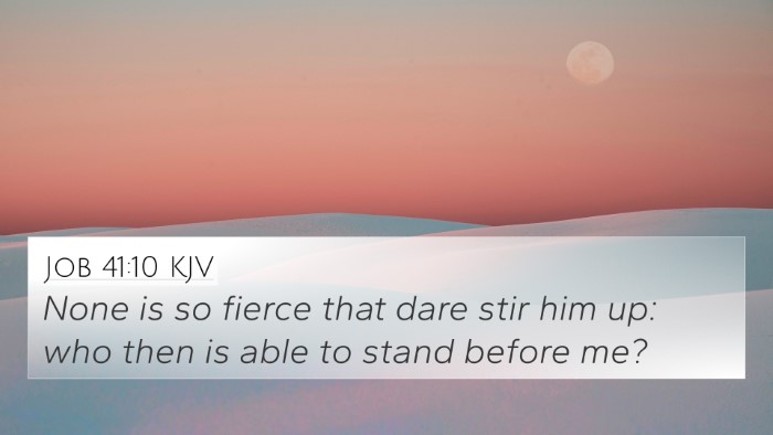 Job 41:10 KJV Bible Verse Image