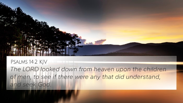 Psalms 14:2 KJV Bible Verse Image