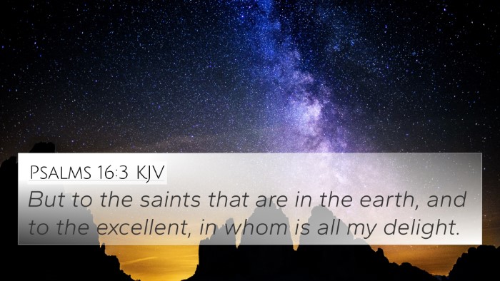 Psalms 16:3 KJV Bible Verse Image