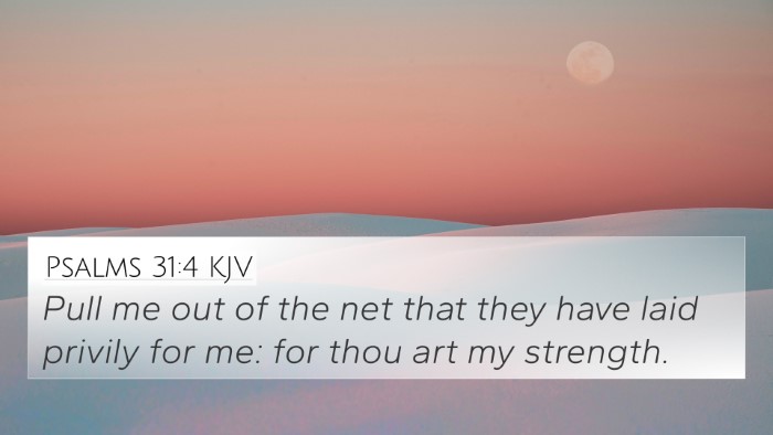 Psalms 31:4 KJV Bible Verse Image