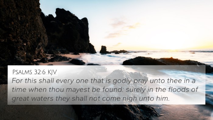 Psalms 32:6 KJV Bible Verse Image