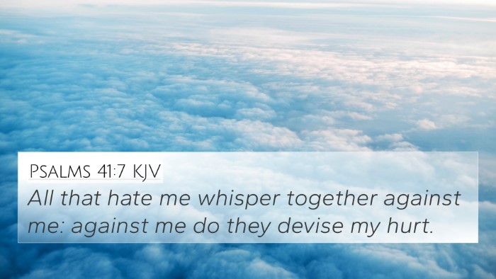 Psalms 41:7 Explained