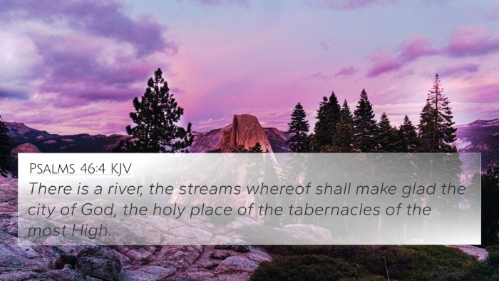 Psalms 46:4 KJV Bible Verse Image