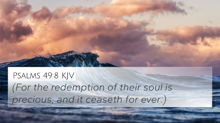 Psalms 49:8 KJV Bible Verse Image