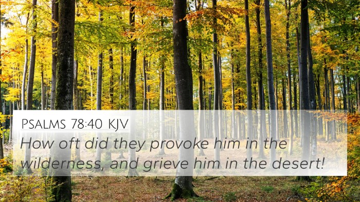 Psalms 78:40 KJV Bible Verse Image