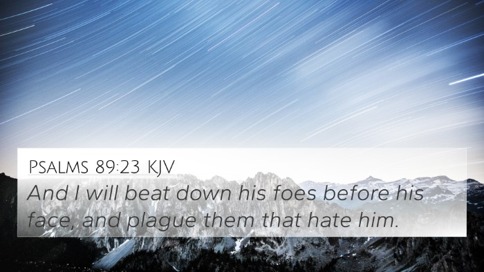 Psalms 89:23 Explained