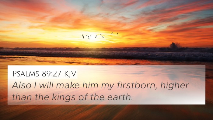 Psalms 89:27 Explained