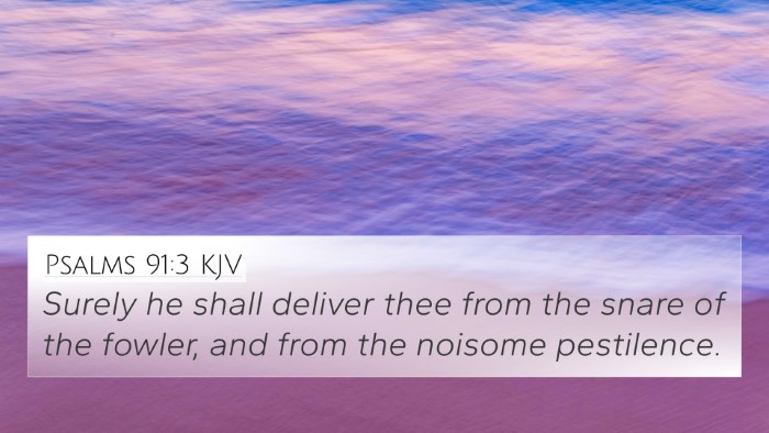 Psalms 91:3 KJV Bible Verse Image