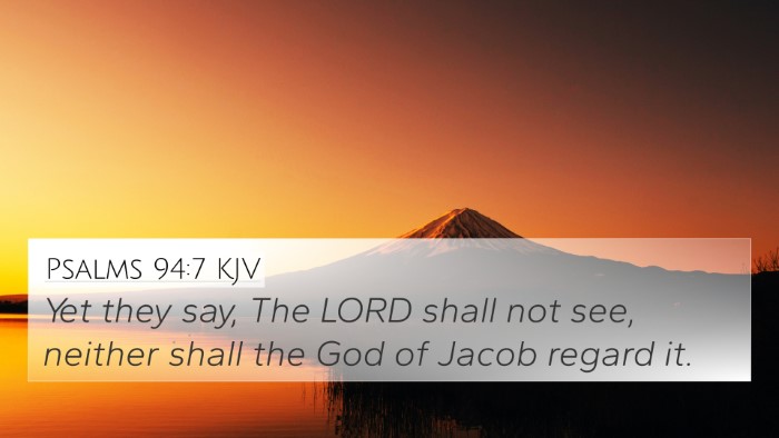 Psalms 94:7 Explained