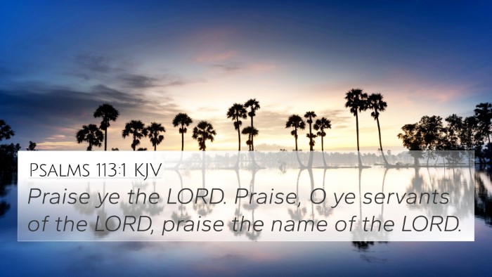 Psalms 113:1 KJV Bible Verse Image